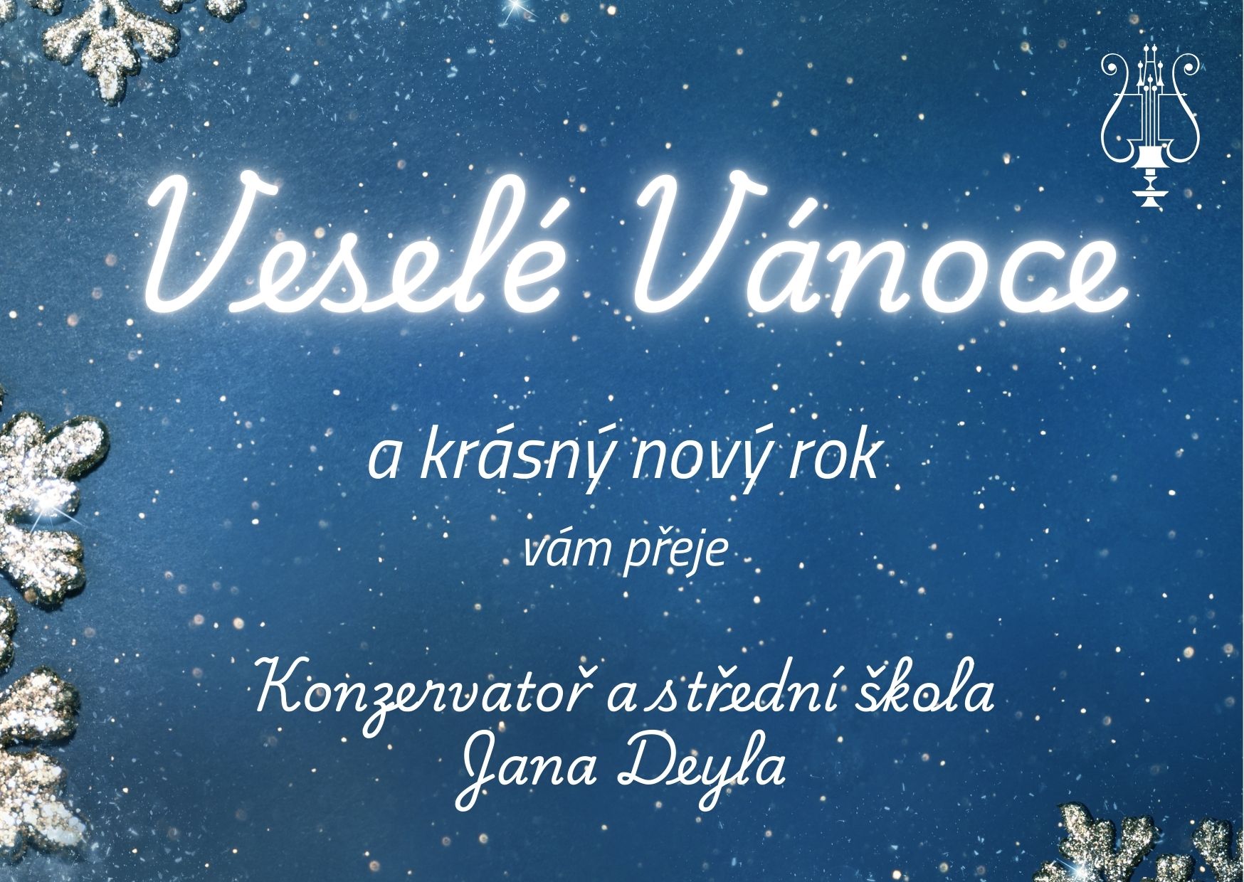 Vánoční přání Konzervatoře a střední školy Jana Deyla